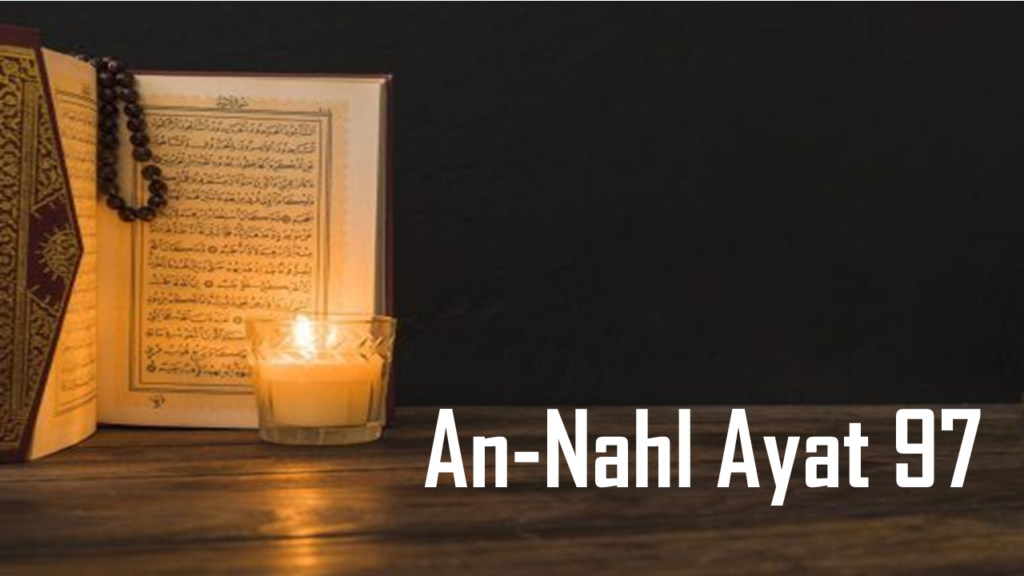 Ganjaran Amal Saleh dan Wakaf dalam Surah An-Nahl 97