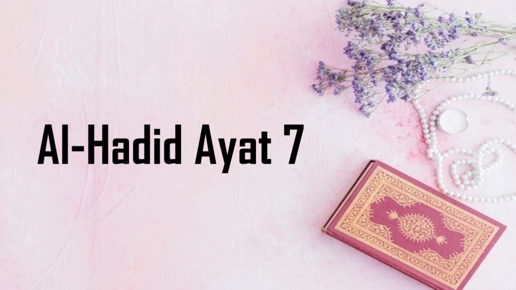 Makna Pengelolaan Harta Wakaf dalam Surah Al-Hadid 7