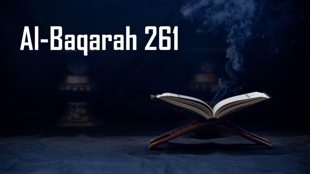 Keberkahan Wakaf Harta Terbaik dalam Surat Al-Baqarah 261